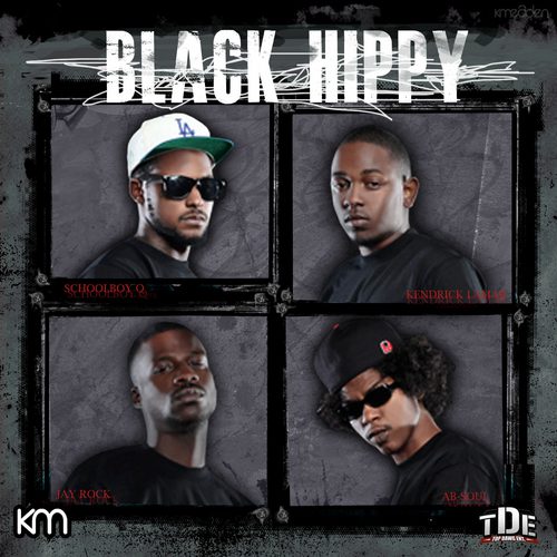 Kendrick Lamar, Jay Rock, Ab-Soul, Schoolboy Q, K. Dot – Black Hippy